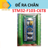 Đế ra chân stm32f103c8t6  kít phát triển stm32f103c8t6
