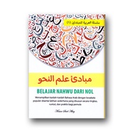 Learn Nahwu From Zero Complete Guide to Master Arabic Rules with Popular Vocabulary and Simple Pract