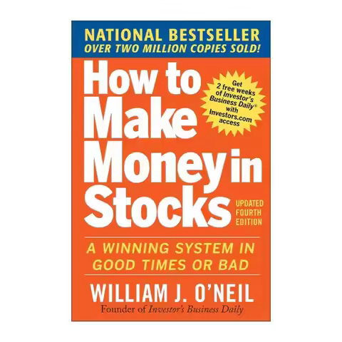 How To Make Money in Stocks By William J. O‘Neil The Bestselling CAN SLIM Investment System for Winn