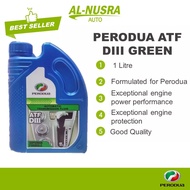PERODUA ATF DIII GREEN 1L AUTO TRANSMISSION FLUID GEAR OIL MINYAK GEARBOX AUTO (MYVI LAGI BEST / ALZ