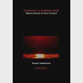 Conflict &amp; Connection: Baptist Identity in New Zealand