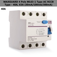Maxguard RCCB 40A/63A/100A 30mA/100mA/300mA 2P/4P Pemutus Litar Bocor Suis Keselamatan [AC Type]