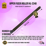 Upper Fuser Roller Brother HL-2240 TN450 HL-2130 2220 2230 7060 7065 7360 7650 DN/7055 HIGH QUALITY