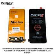 LCD+TS FOR OPPO RENO 11F 5G SERIES/OPPO K11/OPPO K12/OPPO K12 PLUS/OPPO F25 PRO/1+ NORD CE4/1+ ACE 4