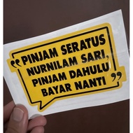 Pinjam Seratus Nurnilam Sari Sticker kereta motor viral