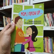 Parenting Book MOM, I GROW UP...Understanding and Friendly with Children Adult WisdomYANG || DESNI I