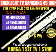 BACKLIGHT TV LED SAMSUNG 49 INCH UA49M5500AK UA49K6300AK UA49M6300AK