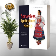 Serverless Applications with Node.js
