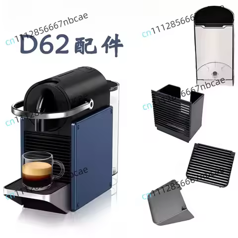 Suitable for NESPRESSO Pixie C62/D62 Capsule Coffee Machine Water Tank Capsule Box Base Drip Tray Ac