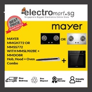MAYER MMGH772 OR MMSS772 WITH MMSL902BE + MMDO8R Hob, Hood + Oven Combo