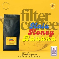Kopi Arabika Gunung Halu Proses Honey Banana ( Filter Coffee ) Biji/Bubuk 200gram - 1kg