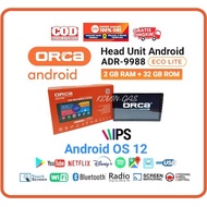 Head unit ANDROID 10inch 9inch 7inch ORCA ECOLITE ADR 9988 Ram 2Gb Rom 32Gb Latest ANDROID OS 12