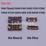 2-10Pcs Battery Flex FPC Connector Holder Plug Board For LG V60 ThinQ V600 V40 V405 V50 V500 V50S V5