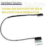 Toshiba S50 S50-B S55T-B5 S55-B S55-C5274 L50-B L55-B Series DD0BLILC130 EDP 30 pin LED Screen Cable