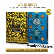 AL QURAN TRANSLATION AL KUBRO SIZE B4 AL QOSBAH