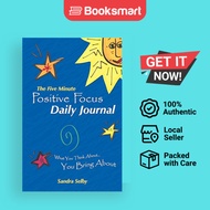 The Five Minute Positive Focus Daily Journal - Paperback - English - 9781452551098