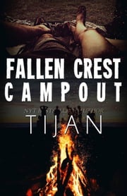 Fallen Crest Campout Tijan