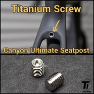 Titanium Screw for Canyon Ultimate Seatpost Tighten | GP7024-01 Seatpost Lock Screw | Grade 5 Bolt