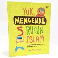 Bacakuy.id - Let's Get to Know 5 Pillars of Islam Hc