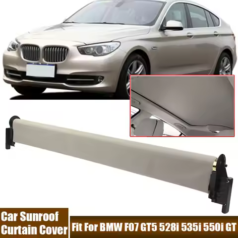Car Sunroof Curtain Cloth Sunshade Assembly Fit For BMW F07 GT5 528i 535i 550i GT #54107237591 Car E
