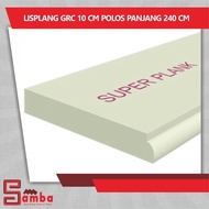 LISPLANG GRC 10 CM POLOS PANJANG 240 CM