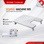SwissThomas Sewing Machine Extension Board Mesin Jahit Papan 505 Model