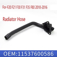 Radiator Hose for F20  F30 F31 F35 F80 2010-2016 2367436 11537600586 11532367436 Accessories
