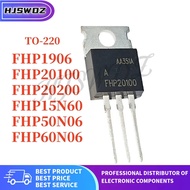 10PCS Brand New FHP50N06 50N06 FHP60N06 60N06 FHP15N60 15N60 FHP1906 1906 FHP20100 20100 FHP20200 20