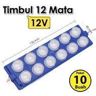 Lampu LED modul 12 mata BESAR TIMBUL 7520 3030 DC 12VOLT 24VOLT 12 Watt waterproof DC 12V 24V 12 V 2