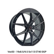 【Installation Available】VOX50 RAXER FLOW FORMING 19 INCH 19X8.5/9.5 5X113 ET40 DGP-XZ READY STOCK