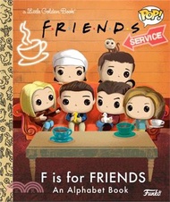 2943.F Is for Friends: An Alphabet Book (Funko Pop!)