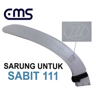 SARUNG SABIT 111 / SICKLE COVER 111