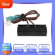 อะไหล่ Reed Switch เครื่องทำน้ำอุ่น รุ่น Clarte' WHM4501