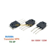 1 Piece BU508A BU508 8A 1500V 125W TO-3P Transistor SWITCHING HIGH VOLTAGE FAST-SWITCHING NPN POWER 