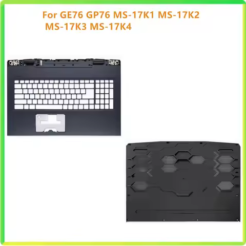 New Laptop Top Case Palmrest Upper Bottom Cover Case For MSI GE76 GP76 MS-17K1 MS-17K2 MS-17K3 MS-17