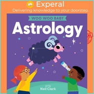 Woo Woo Baby: Astrology by Neil Clark (UK edition, Board Book)