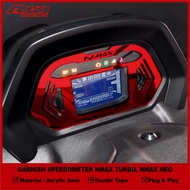 RAYA GARNISH SPEEDOMETER NMAX TURBO ACCESSORIES VARIATIONS NMAX TURBO NMAX V3 Accessories