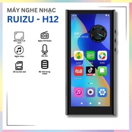 (Hỗ trợ tiếng Việt) Máy nghe nhạc Ruizu H12 Ram 4G bộ nhớ trong 64G chạy Android 10 - Máy nghe nhạc