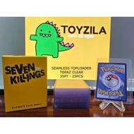 SEAMLESS TOPLOADER TOP LOADER 35PT BY SEVENKILLINGS