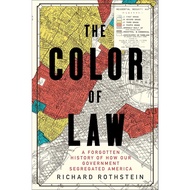 The Color of Law by Richard Rothstein | Housing Segregation, Racial Inequality, American History