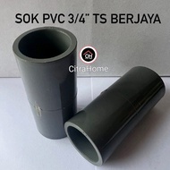 PVC Socket 3/4Bout Ts BERJAYA