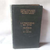 I.II TIMOTHEUS EN TITUS FILEMON DOOR DR. C. BOUMA