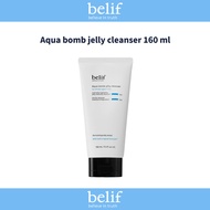 [Belif] Aqua bomb jelly cleanser 160 ml