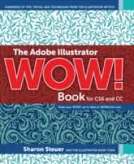 In order to live a creative life. !  The Adobe Illustrator Wow! Book for CS6 and CC : Hundreds of Ti