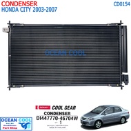 แผงแอร์ ฮอนด้า ซิตี้ ปี 2003 - 2007 CD0154 COOL GEAR รหัส DI447770-46704W CONDENSER Honda City 03 -