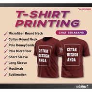 [NO MINIMUN ] CUSTOM MADE TSHIRT PRINTING CETAK BAJU GAMBAR AYAT TULISAN FAMILY DAY STAFF LOGO