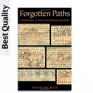 Forgotten Paths: Etymology and the Allegorical Mindset - Del Bello