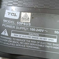 (BD210) TCL 55P6US / 40-L131H4-PWB1CG / 40-MS86H1-MAB2HG MS6586 / ST5461D07-1-C-D