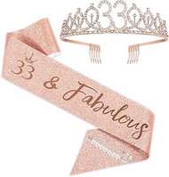 33th Birthday Sash and Tiara for Woman, Rose Gold Birthday Sash Crown 33 & Fabulous Sash and Tiara f