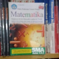 Buku Pedoman Umum Pelajar Matematika Rangkuman Intisari Inti Sari Matematika Lengkap Terpadu SMA Kel